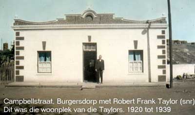 Campbell straat - woning van die Taylors 1920 - 1939